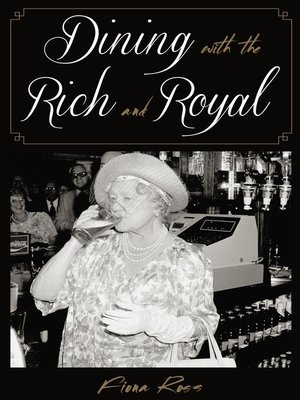 cover image of Dining with the Rich and Royal